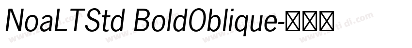 NoaLTStd BoldOblique字体转换